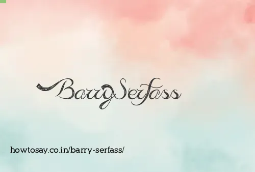 Barry Serfass
