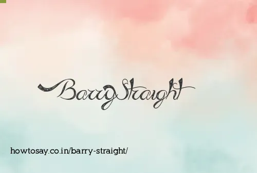 Barry Straight