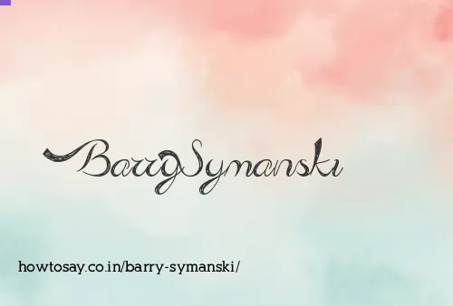 Barry Symanski