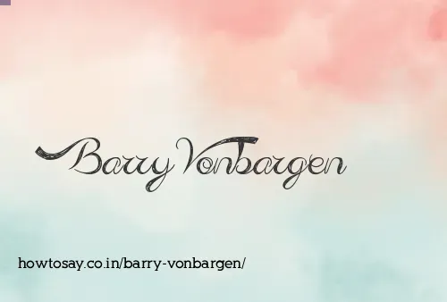 Barry Vonbargen