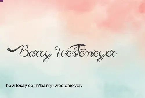 Barry Westemeyer