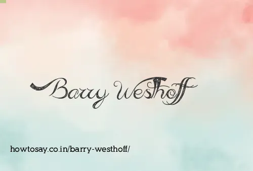 Barry Westhoff