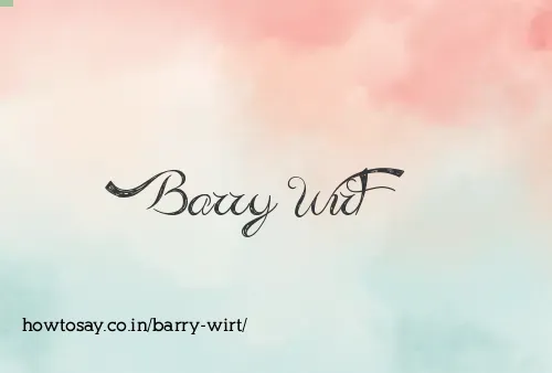 Barry Wirt
