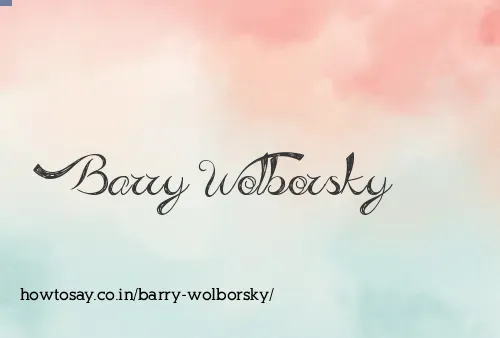 Barry Wolborsky