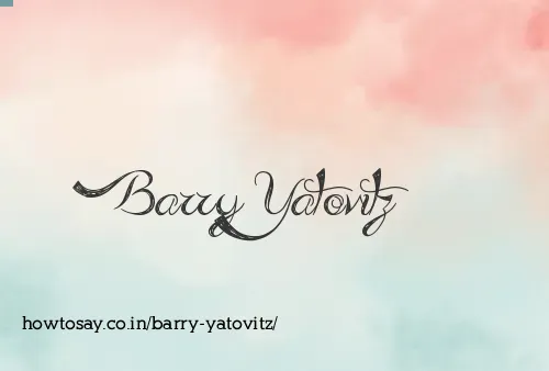Barry Yatovitz