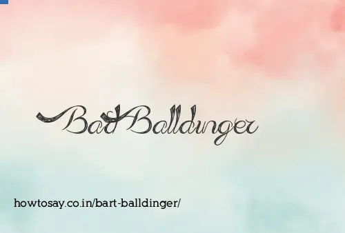 Bart Balldinger