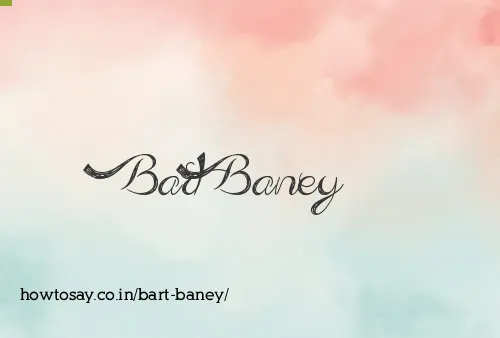 Bart Baney