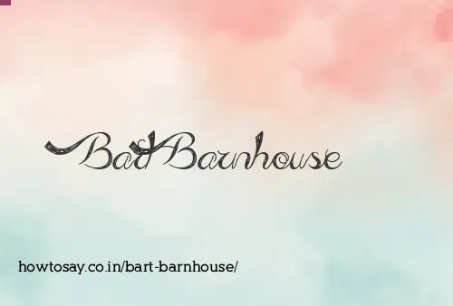 Bart Barnhouse