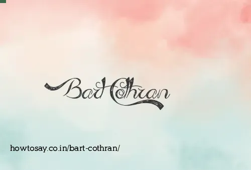 Bart Cothran