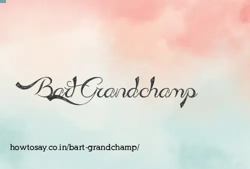 Bart Grandchamp