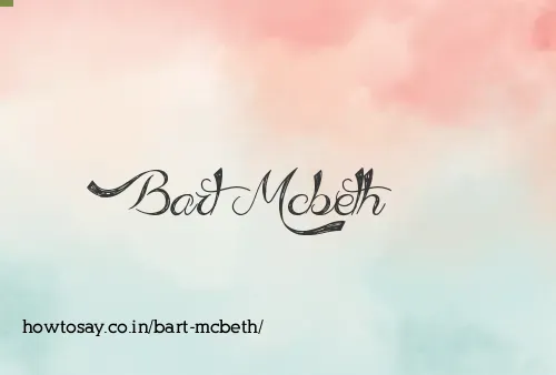 Bart Mcbeth