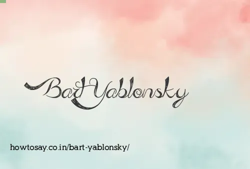 Bart Yablonsky