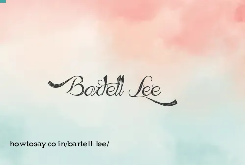 Bartell Lee