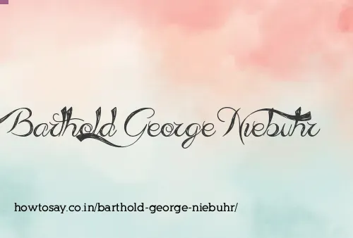 Barthold George Niebuhr