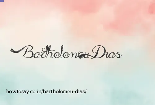 Bartholomeu Dias