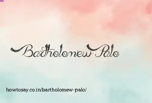 Bartholomew Palo