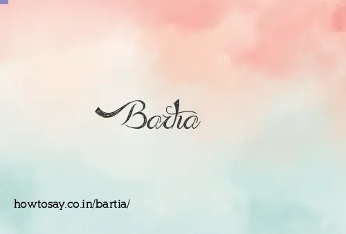 Bartia