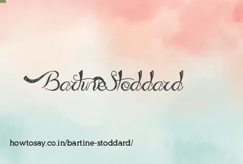 Bartine Stoddard