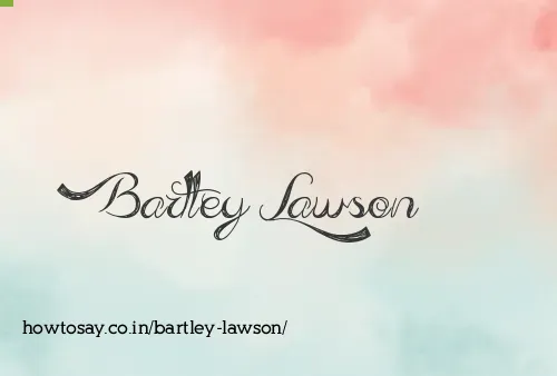 Bartley Lawson