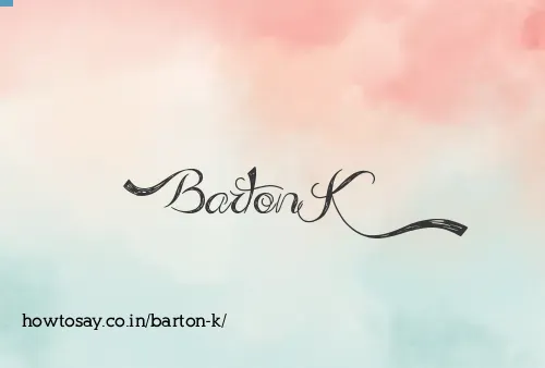 Barton K