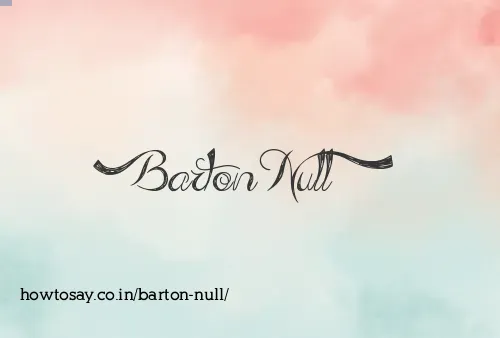 Barton Null