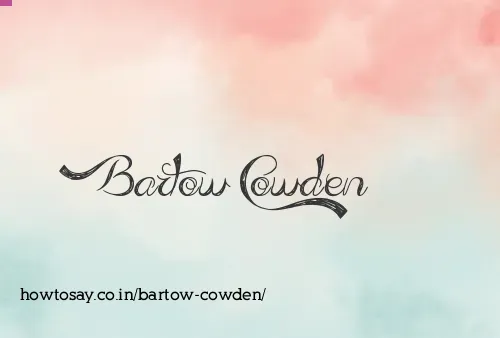 Bartow Cowden