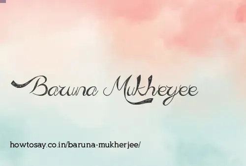 Baruna Mukherjee