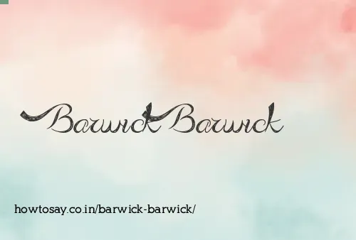 Barwick Barwick