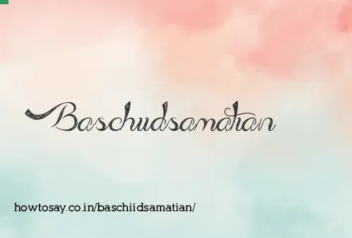 Baschiidsamatian