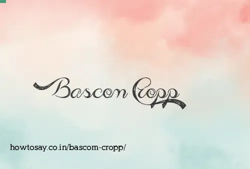 Bascom Cropp