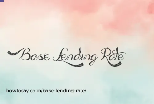 Base Lending Rate