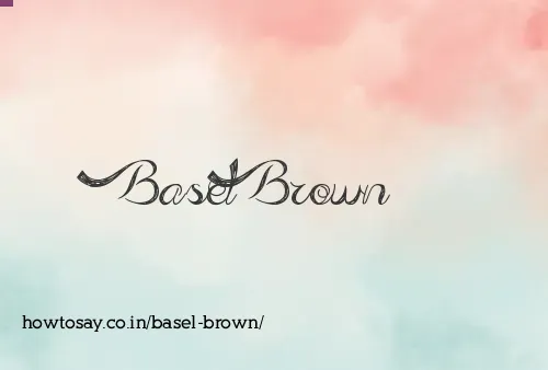 Basel Brown