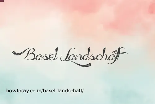 Basel Landschaft
