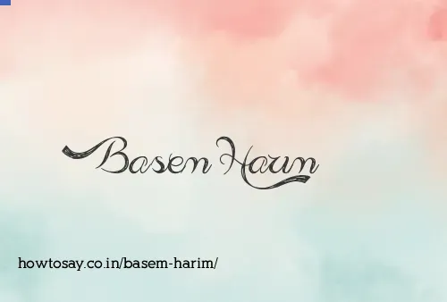 Basem Harim