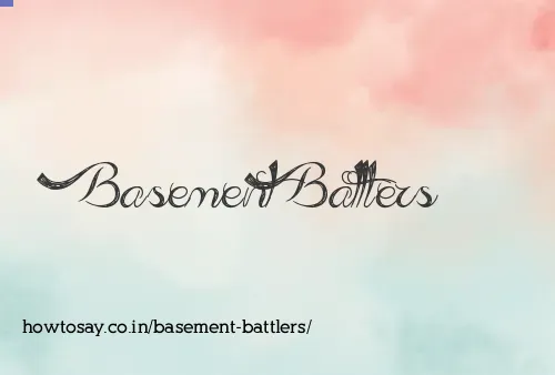 Basement Battlers