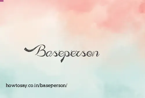 Baseperson