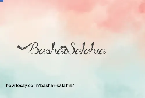 Bashar Salahia