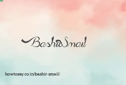 Bashir Smail