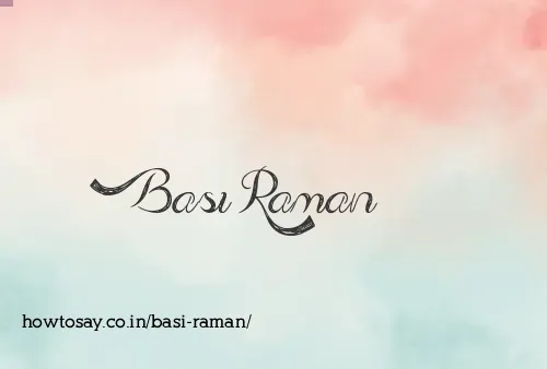 Basi Raman