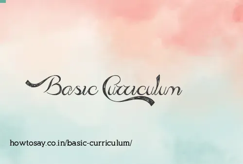 Basic Curriculum