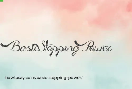 Basic Stopping Power