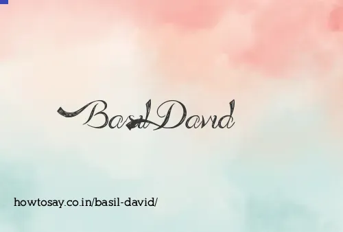 Basil David