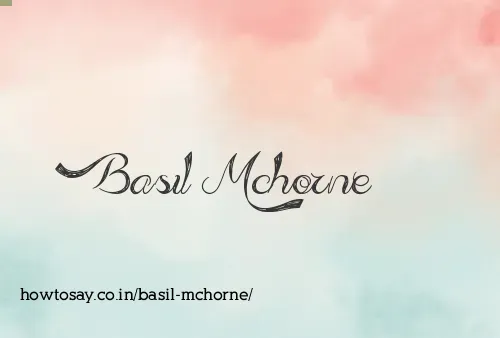 Basil Mchorne