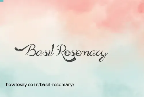 Basil Rosemary