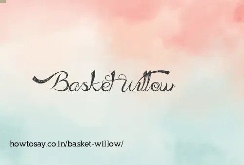 Basket Willow