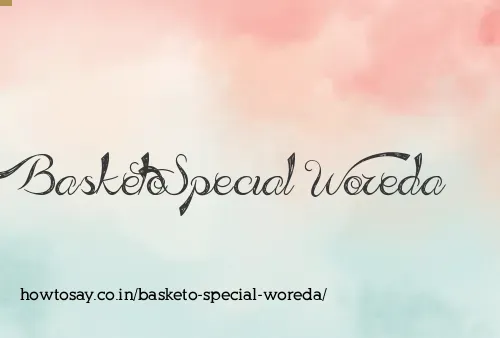 Basketo Special Woreda