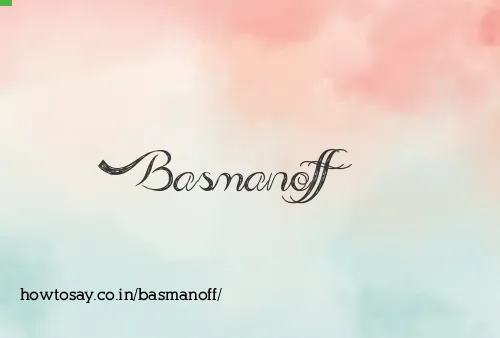 Basmanoff