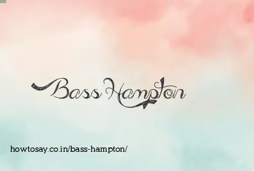 Bass Hampton