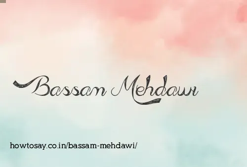 Bassam Mehdawi