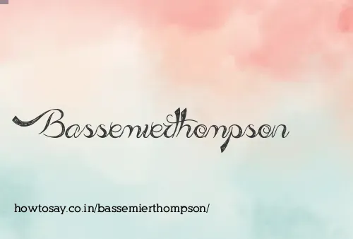 Bassemierthompson